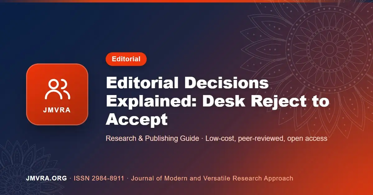 Editorial Decisions Explained: Desk Reject to Accept — JMVRA guide banner