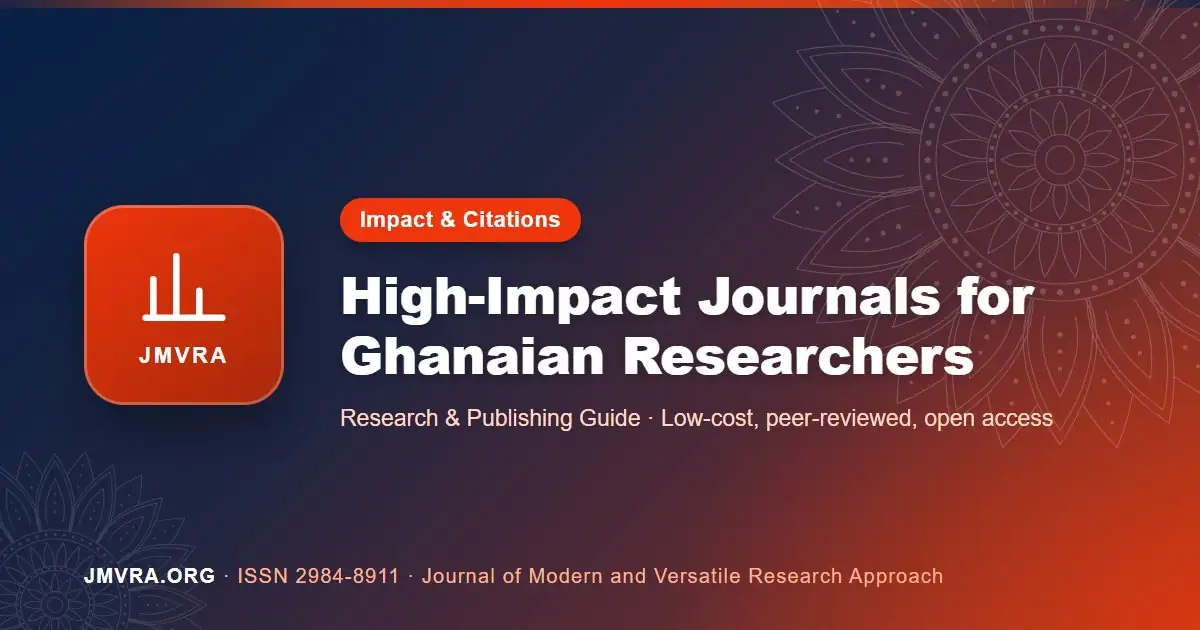 High Impact Factor Journals in Ghana: How to Find and Choose Them — JMVRA guide banner