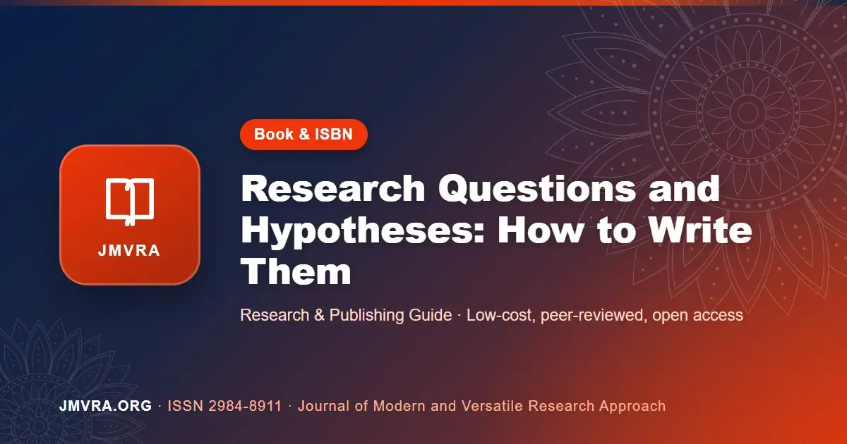 Research Questions and Hypotheses: How to Write Them — JMVRA guide banner