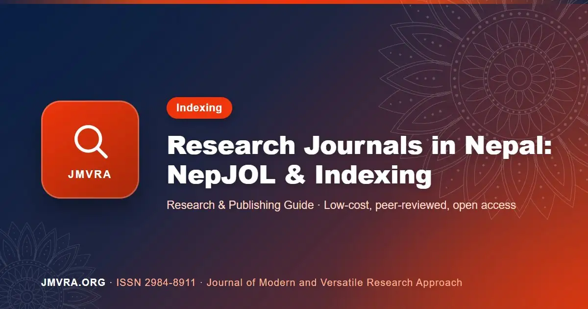 List of Research Journals in Nepal: NepJOL, Indexed Journals and How to Choose — JMVRA guide banner